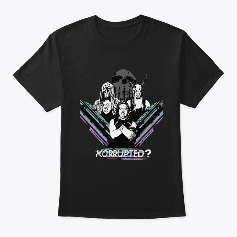 TCW “Korrupted?” Tee